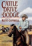 Cattle Drive to Dodge