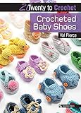 Crocheted Baby Shoes (Twenty to Make) by Val Pierce