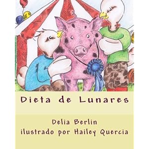 Dieta de Lunares (Spanish Edition)