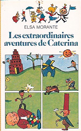 Les  Extraordinaires aventures de Catherina i.e. Caterina