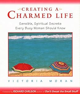 Creating A Charmed Life