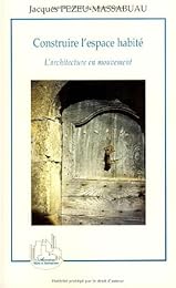 Construire l'espace habité