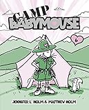 Babymouse #6: Camp Babymouse