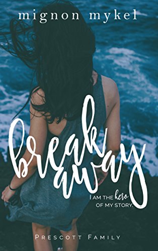 Breakaway: A Playmaker Duet Prequel (Prescott Family Book 3)