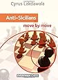 Anti-Sicilians: Move by Move