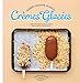 Crèmes glacées by