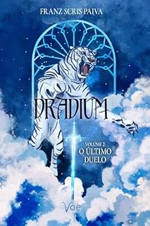 Livro Dradium: Volume 2 - O Último Duelo.