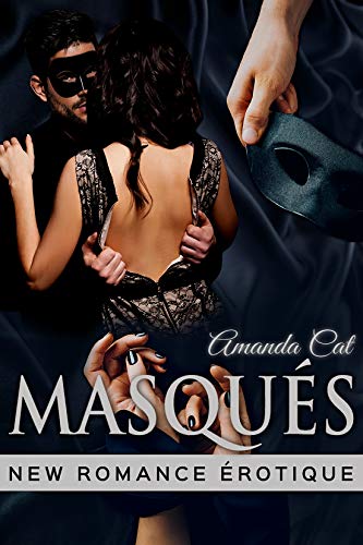 Masqués (French Edition) by Amanda Cat