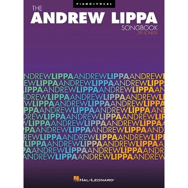 The Andrew Lippa Songbook 29 Songs Lippa Andrew 0884088402327 Amazon Com Books
