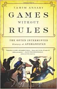 Games Without Rules The Often Interrupted History Of