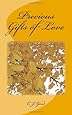 Precious Gifts of Love