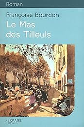 Le  mas des Tilleuls