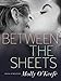 Between the Sheets (The Boys of Bishop Book 3)