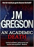 An Academic Death (Lambert and Hook Detective series Book 14)