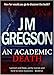 An Academic Death (Lambert and Hook Detective series Book 14)