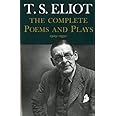 T.S. Eliot: The Complete Poems and Plays, 1909-1950