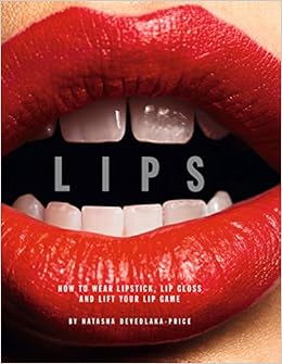 Lips How To Wear Lipstick Lipgloss And Lift Your Lip Game Amazon