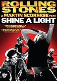 Rolling Stones: Shine a Light
