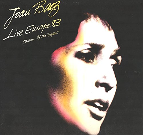 Joan Baez - Joan Baez Live Europe 83 Children Of The Eighties Lp Vg/nm Canada Gamma - Zortam Music