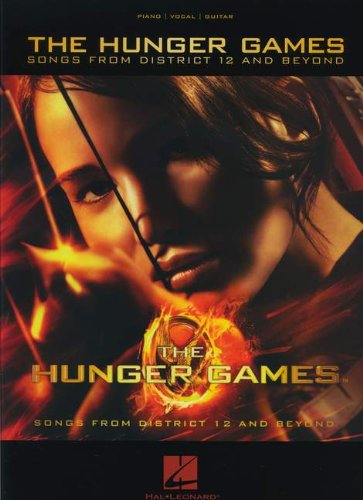 The Hunger Games: Songs from District 12 and Beyond