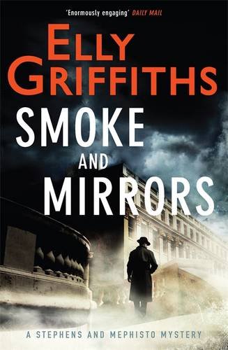 Smoke and Mirrors (Stephens & Mephisto Mystery, #2)
