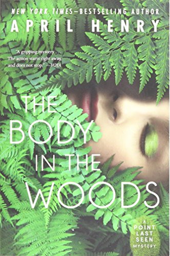 The Body in the Woods: A Point Last Seen Mystery
