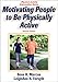 Motivating People to Be Physically Active (Physical Activity Intervention)