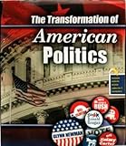 The Transformation of American Politics, Newman, Glynn E., 0757573282