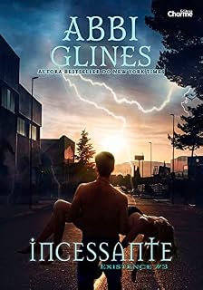 Livro Incessante (Existence Livro 3)