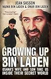 Growing Up Bin Laden: Osama's Wife And Son Take Us Inside Their Secret World