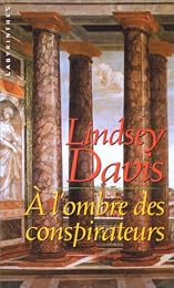 À l'ombre des conspirateurs