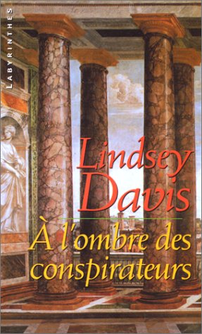 À l'ombre des conspirateurs