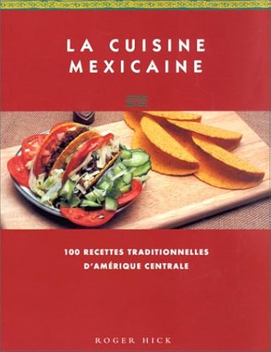 Download La cuisine mexicaine PDF