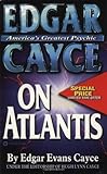 Edgar Cayce on Atlantis (Edgar Cayce Series) by Edgar Evans Cayce