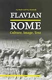 Flavian Rome: Culture, Image, Text (English and Ancient Greek Edition) by A. J. Boyle