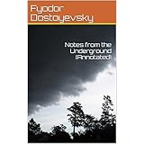 Notes from the Underground (Annotated)