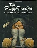 The Rough-Face Girl