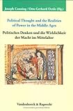 Political Thought and the Realities of Power in the Middle Ages, Oexle, Otto Gerhard, 3525354622
