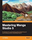 Mastering Manga Studio 5 by 