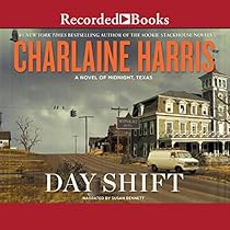 Day Shift: A Novel of Midnight, Texas