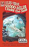 50,000 Miles Under the Seas (Translated and Illustrated): Full Version by 