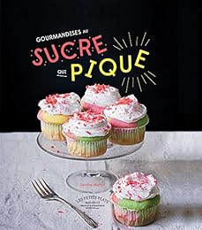 Gourmandises au sucre qui pique