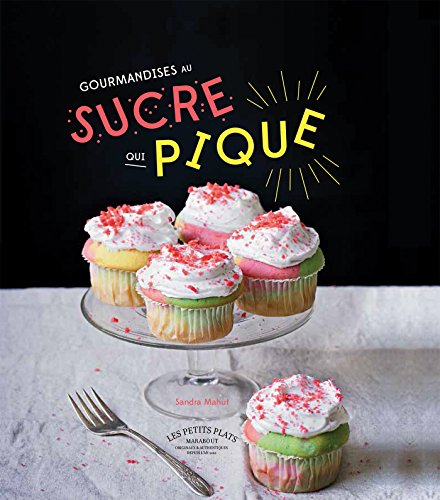 Gourmandises au sucre qui pique