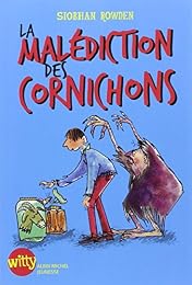 La  malédiction des cornichons