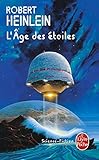 L'Âge Des Étoiles (Le Livre de Poche) (French Edition) by 