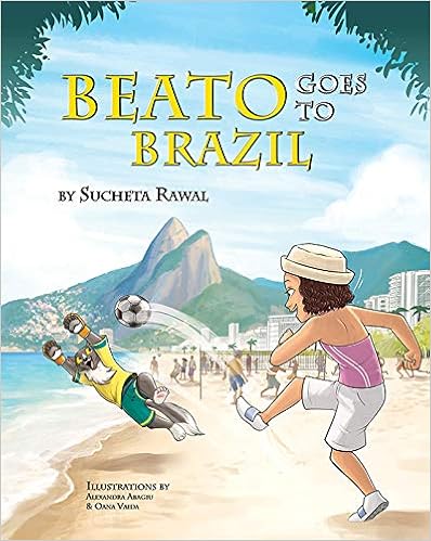 Beato Goes To Brazil by Sucheta Rawal