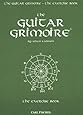 The Guitar Grimoire A Compendium Of Formulas For Guitar