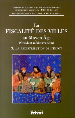 La  fiscalité des villes au Moyen Âge