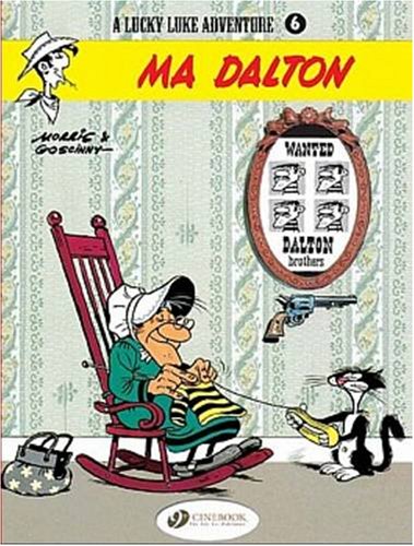 A Lucky Luke Adventure - Ma Dalton (v. 6) by Goscinny