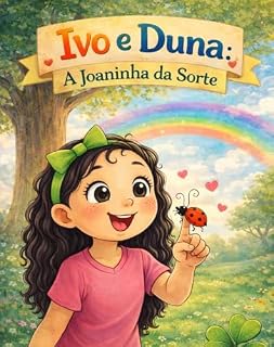 Livro Ivo e Duna: A Joaninha da Sorte
